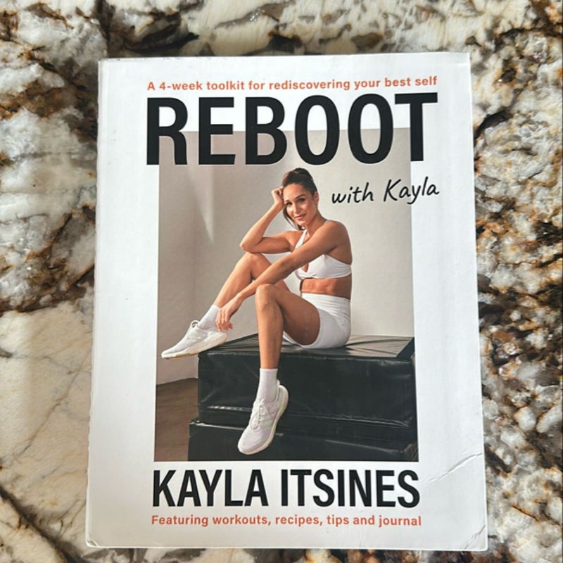 Reboot with Kayla