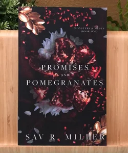 Promises and Pomegranates (First Edition)