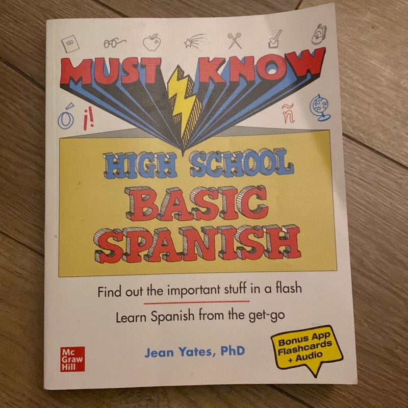 Must Know High School Basic Spanish