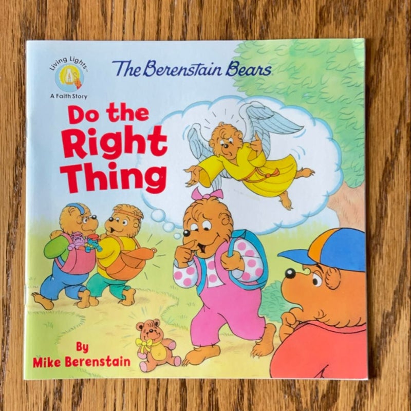 The Berenstain Bears Do the Right Thing