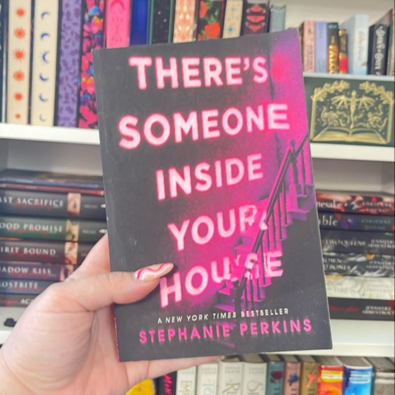 There's Someone Inside Your House