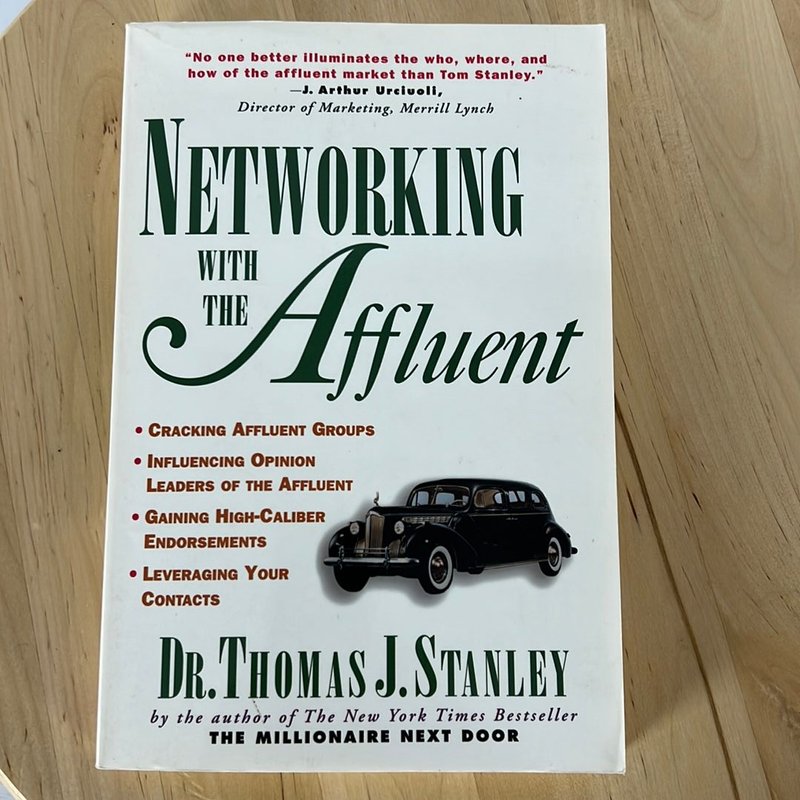 Networking with the Affluent