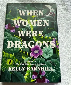 When Women Were Dragons