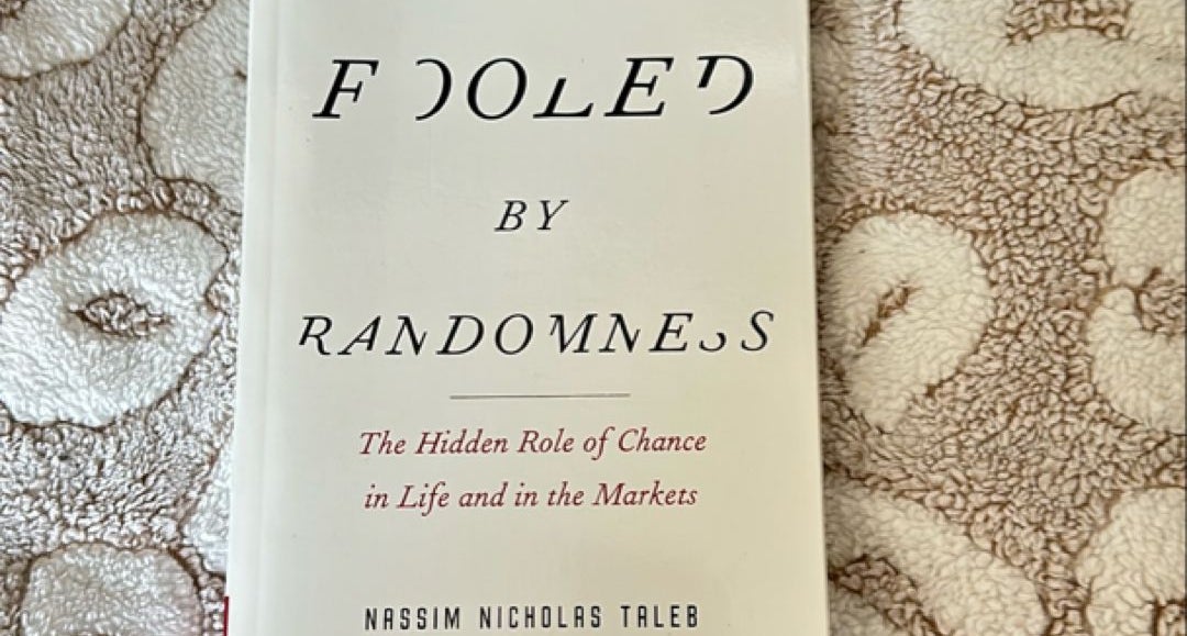 洋書 FOOLED  BY  RANDOMNES Fooled By Randomness: The Hidden Role of Chance in Life and