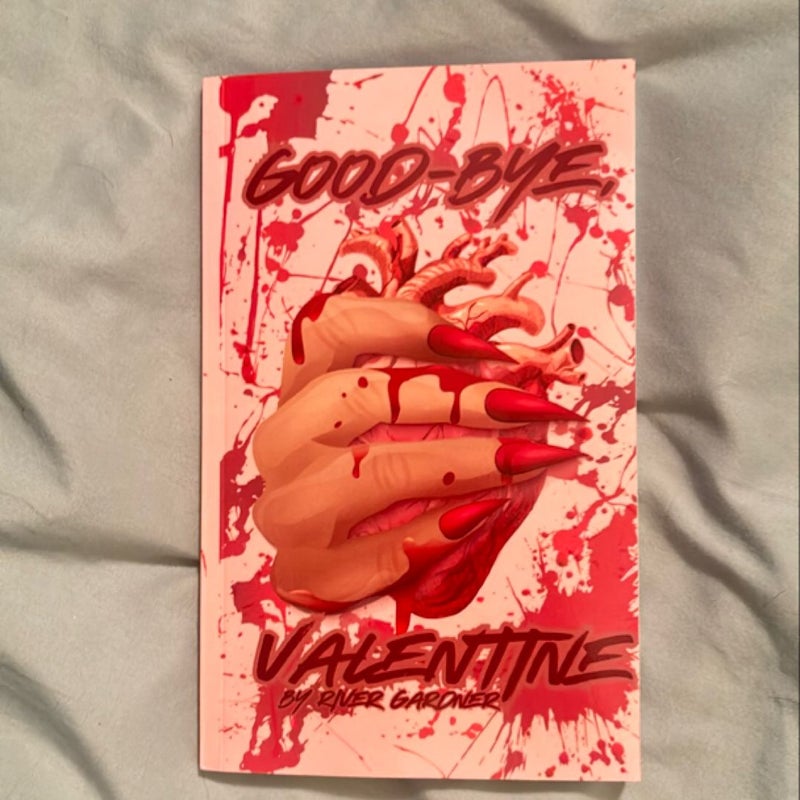 Good-bye, Valentine (signed)