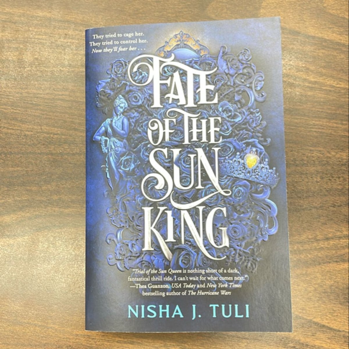 Fate of the Sun King by Nisha J. Tuli