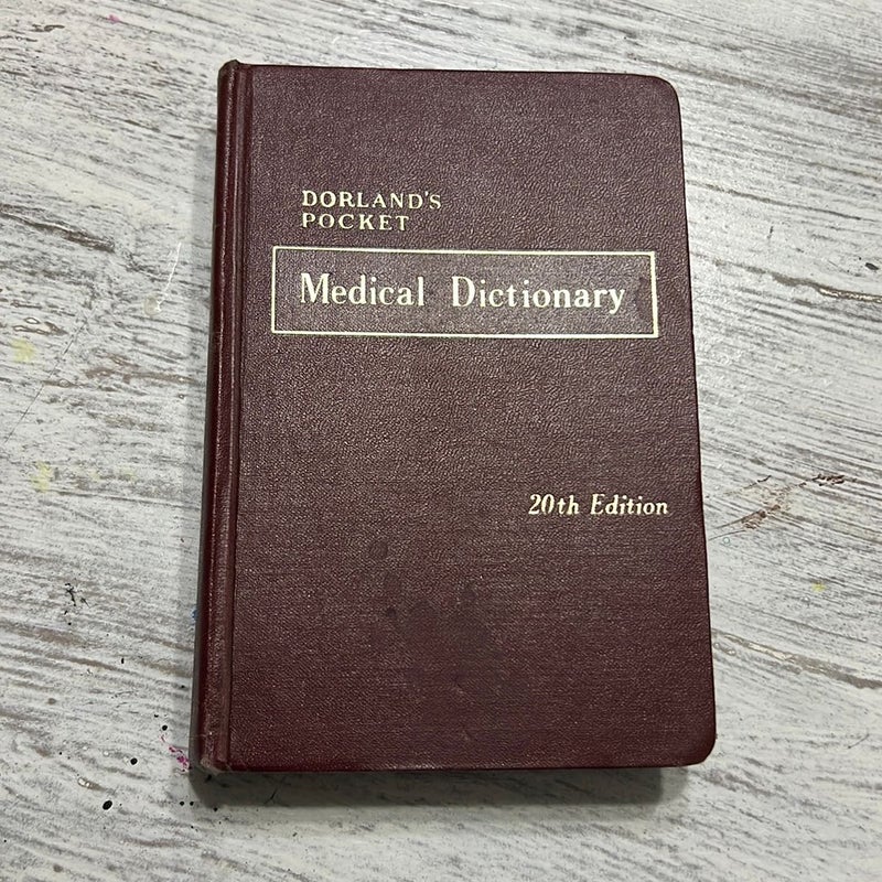 Dorland’s Pocket Medical Dictionary (1959)