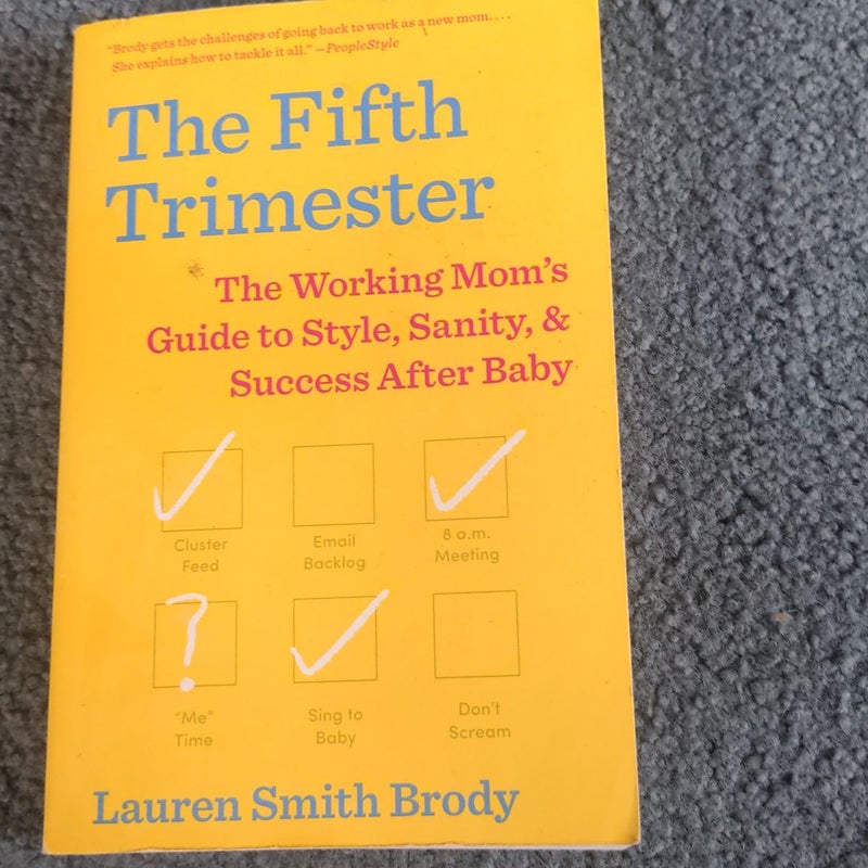 The Fifth Trimester