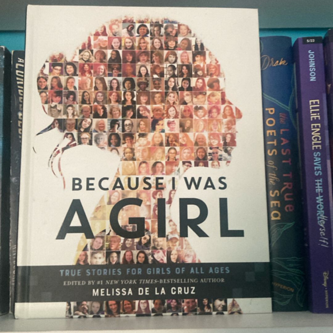 Because I Was a Girl