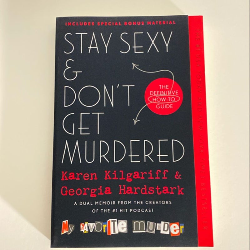 Stay Sexy and Don't Get Murdered