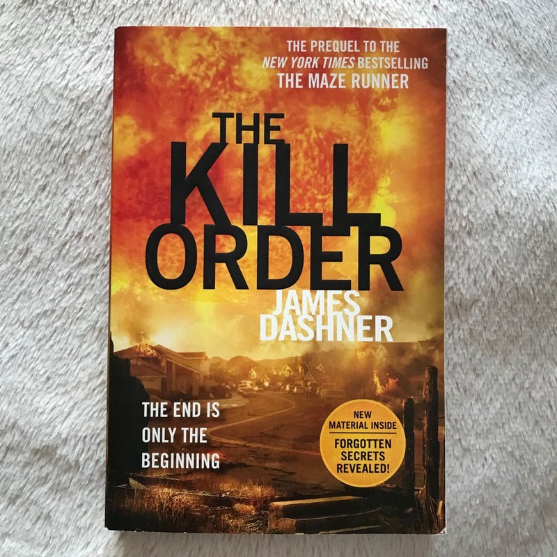 The Kill Order (Maze Runner, Book Four; Origin)