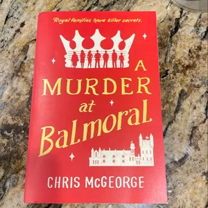 A Murder at Balmoral