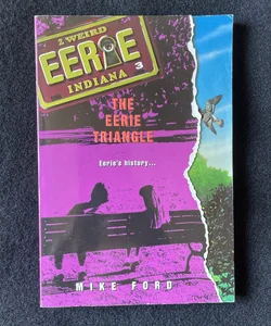 Eerie Indiana #3: the Eerie Triangle