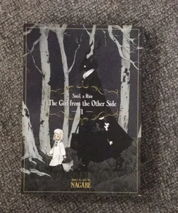 The Girl from the Other Side: Siúil, a Rún Vol. 1