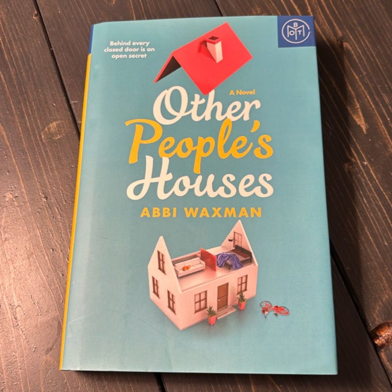 Other People’s Houses
