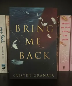 Bring Me Back: Special Edition