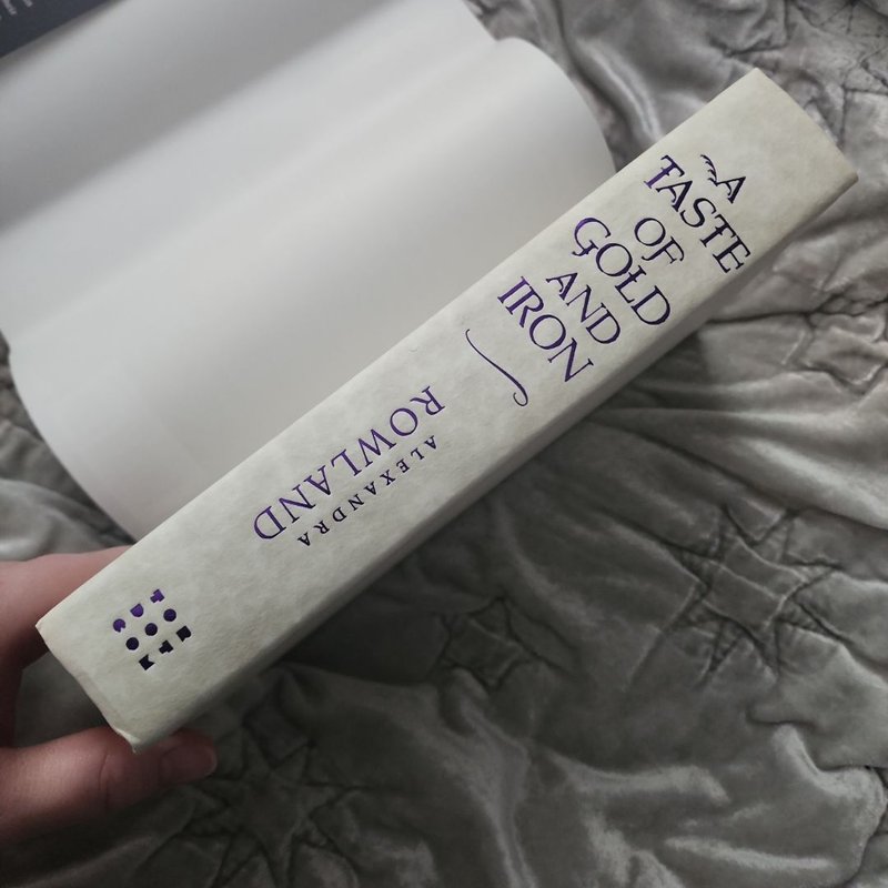 A Taste of Gold and Iron