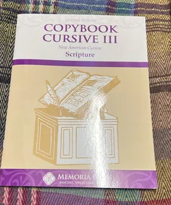 Copybook Cursive III: Scripture, Second Edition