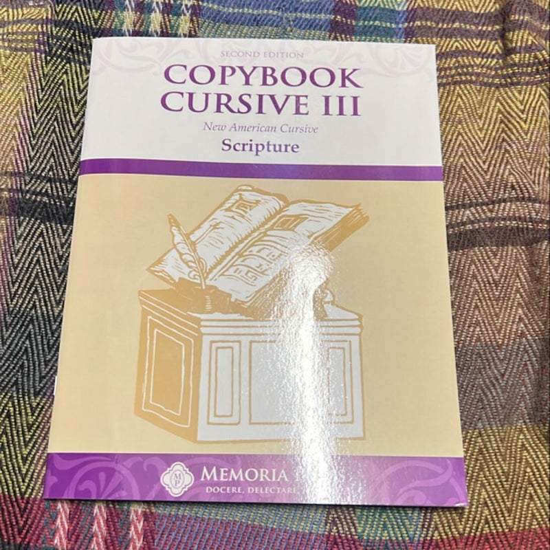 Copybook Cursive III: Scripture, Second Edition