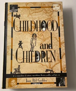 Childhood and Children