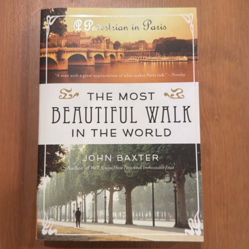The Most Beautiful Walk in the World