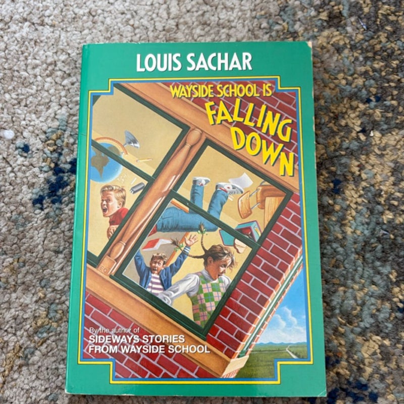 Wayside school is falling down 