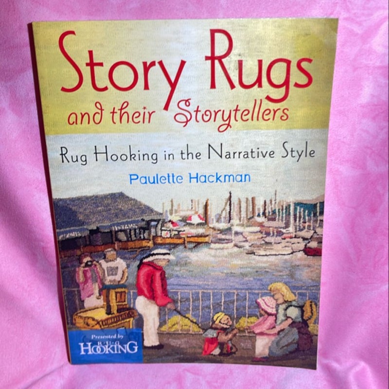 Story Rugs and Their Storytellers