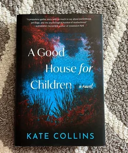 A Good House for Children