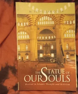 The Statue of Our Souls (First Edition)