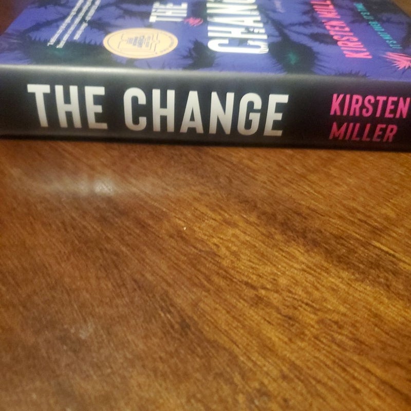 The Change