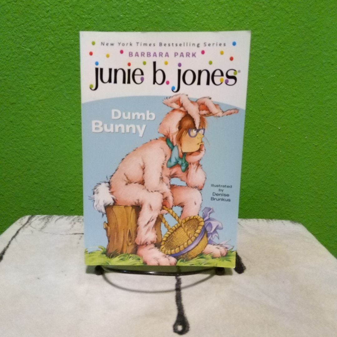 Junie B. Jones #27: Dumb Bunny