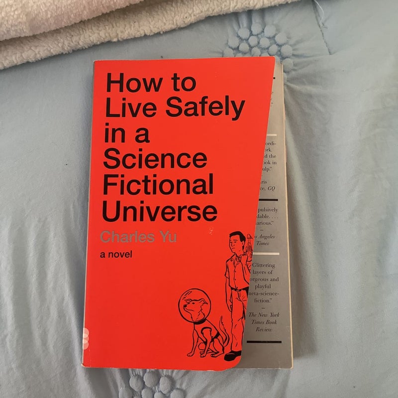 How to Live Safely in a Science Fictional Universe