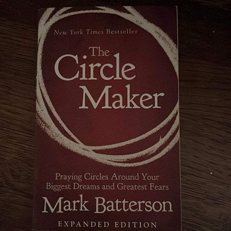 The Circle Maker by Mark Batterson, Paperback