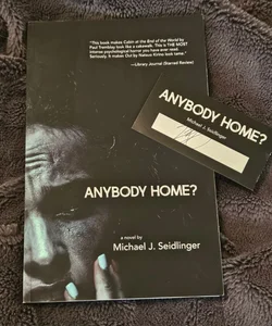 Anybody Home? (with signed bookplate)