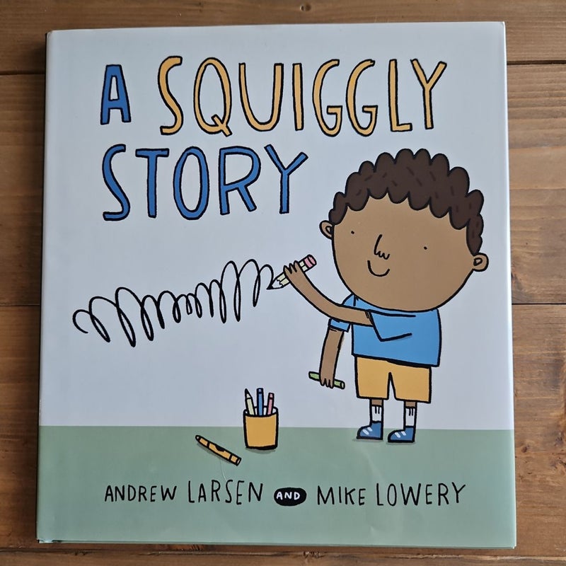 A Squiggly Story