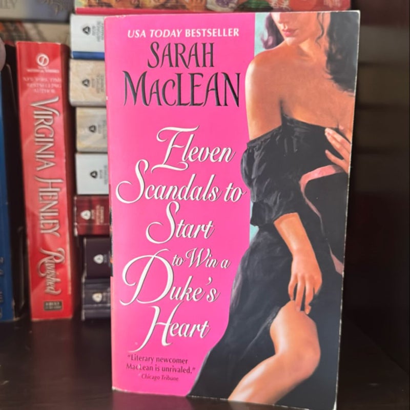 Eleven Scandals to Start to Win a Duke's Heart - Stepback, 1st Ed