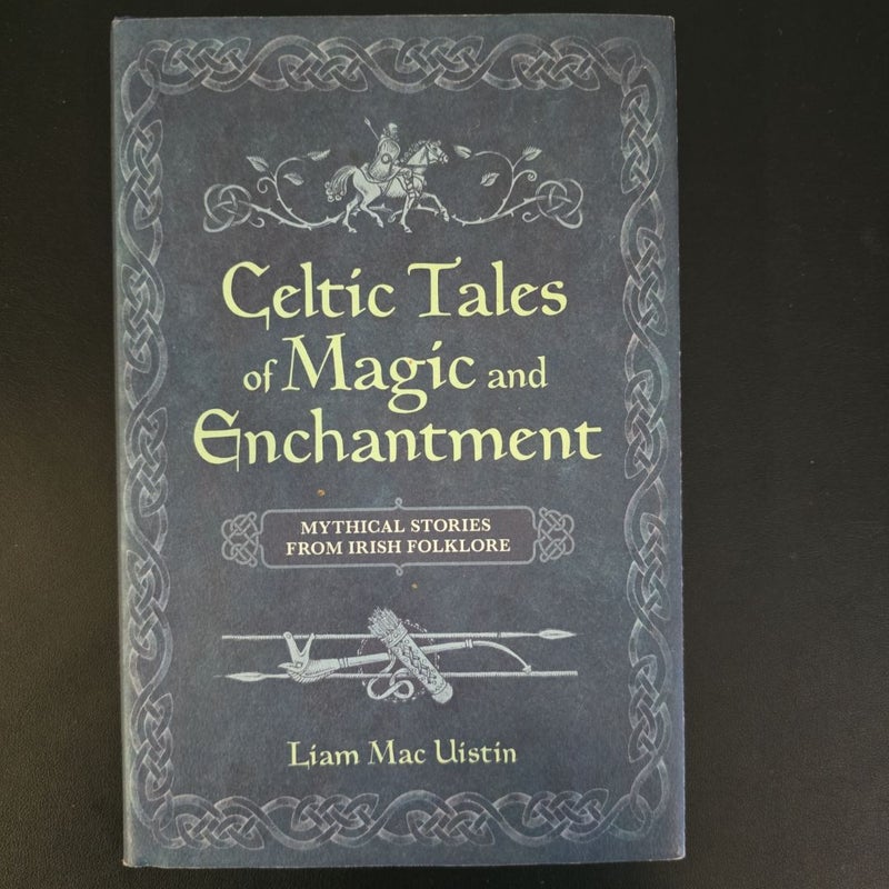 Celtic Tales of Magic and Enchantment