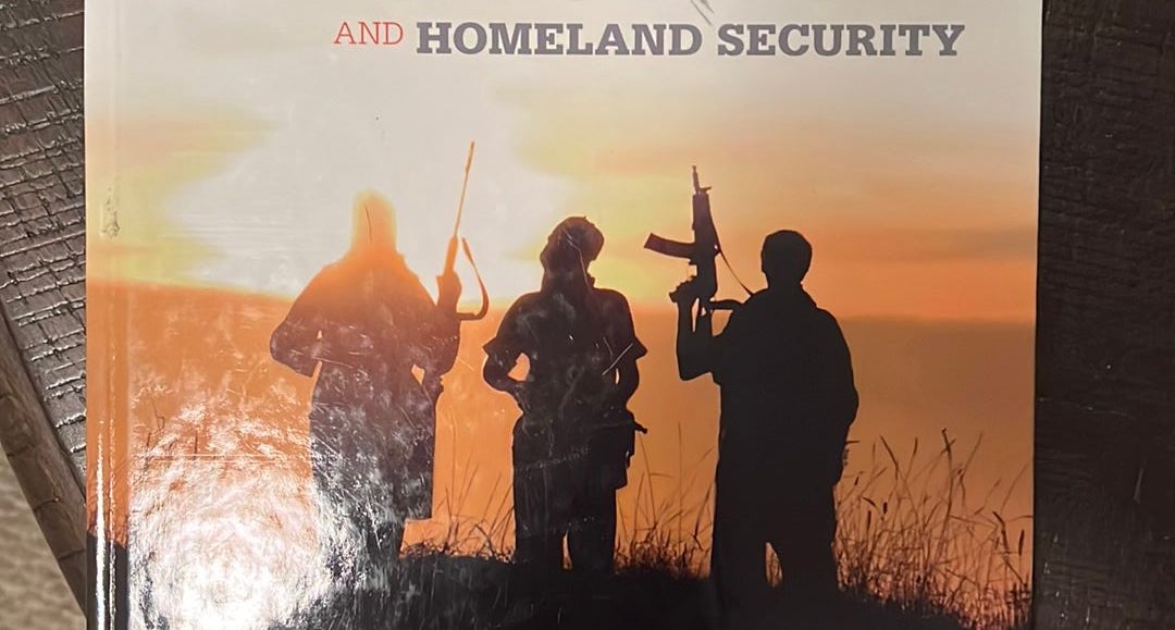 Terrorism and Homeland Security (Mindtap Course List) (Hardcover)
