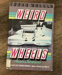 Weird wheels