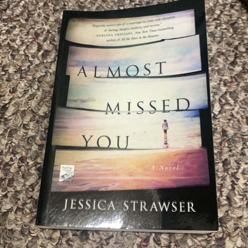 Almost Missed You