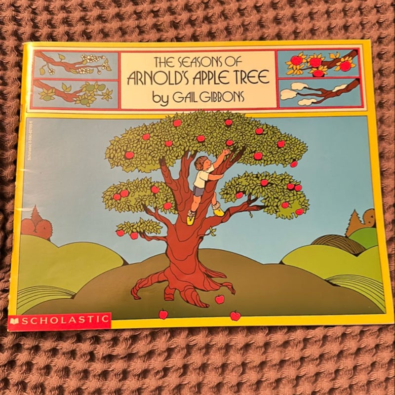 The Seasons of Arnold’s Apple Tree