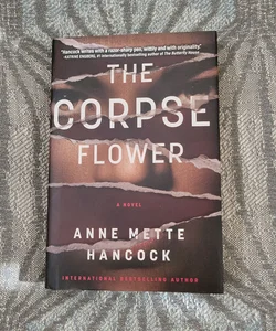 The Corpse Flower [ex-library]