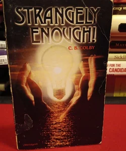 Strangley Enough! Vintage paperback 