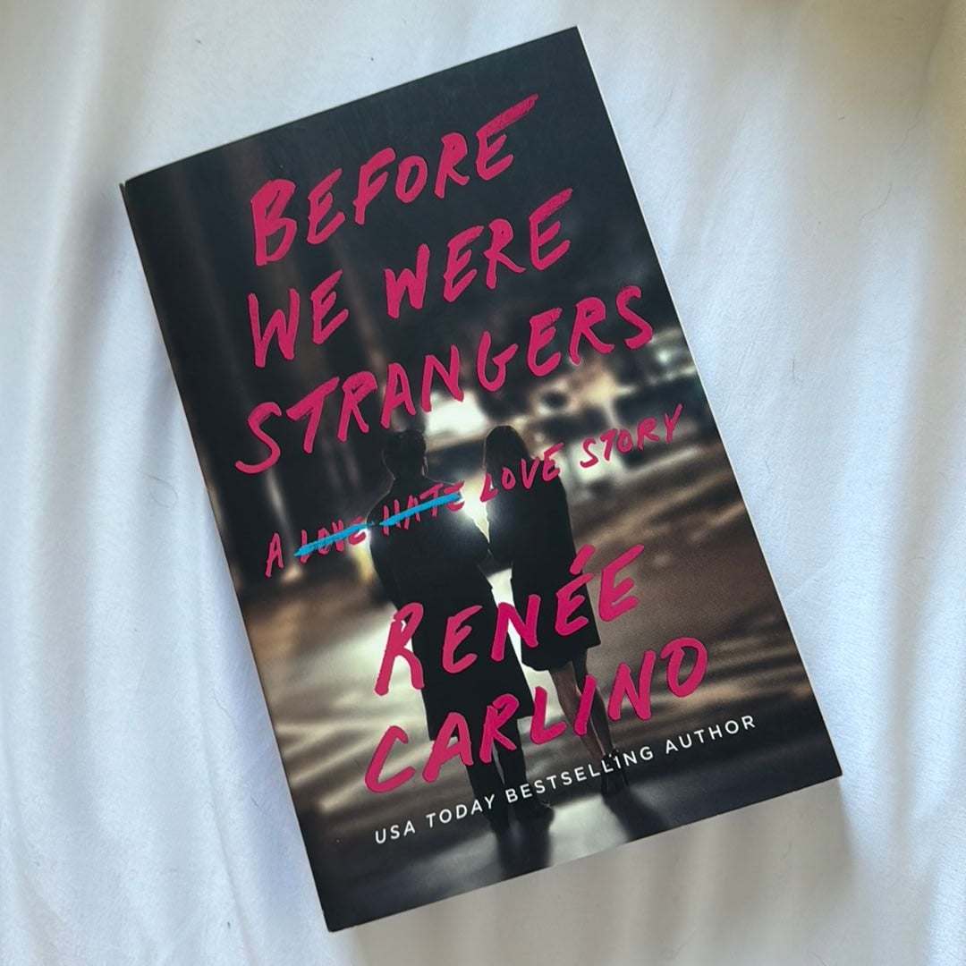 Before We Were Strangers by Renée Carlino, Paperback Pangobooks