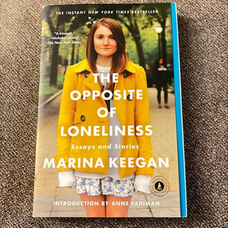 The Opposite of Loneliness