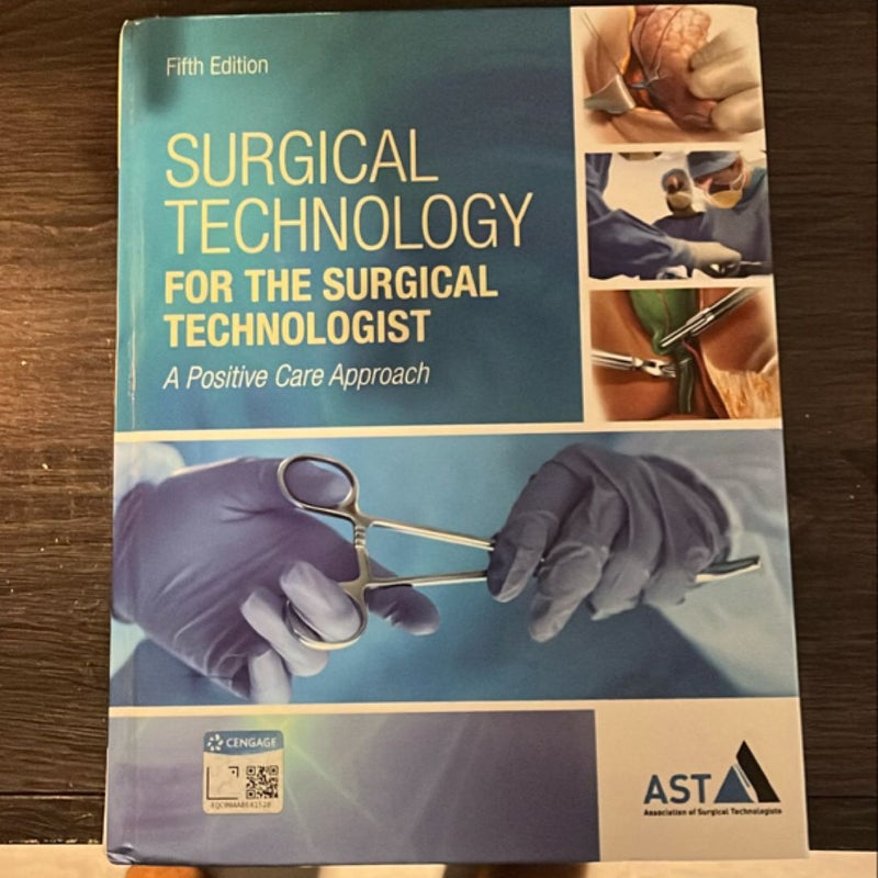 Surgical Technology for the Surgical Technologist