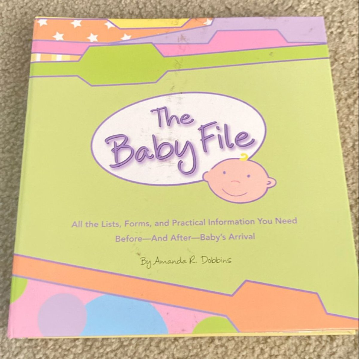 The Baby File by Amanda R. Dobbins