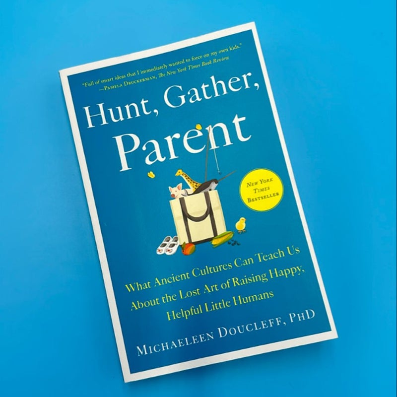 Hunt, Gather, Parent