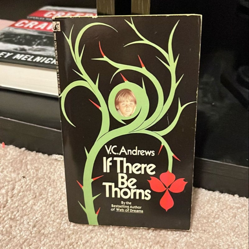 If there Be Thorns 
