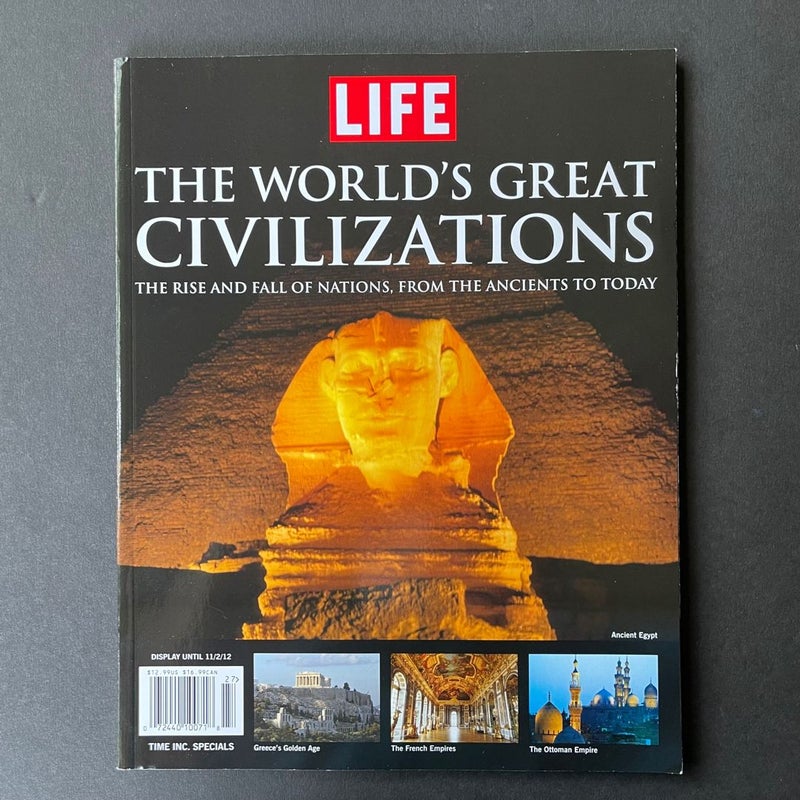 Life : The Worlds Greatest Civilizations - Time Inc. Specials 2012